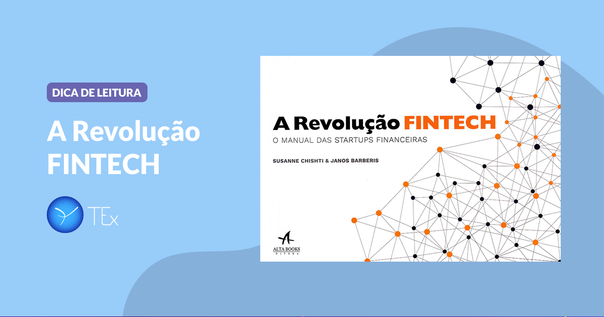 3 livros imperdíveis sobre empresas Fintech!