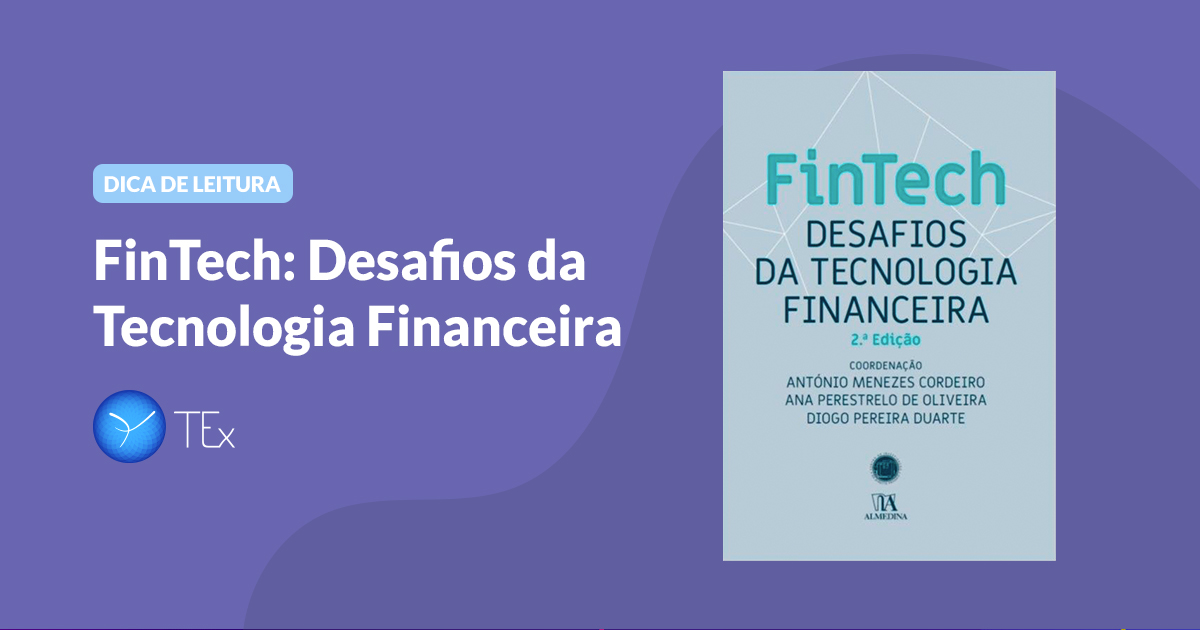 Dica de Leitura: FinTech Desafios da Tecnologia Financeira